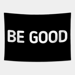 be-good Tapestry
