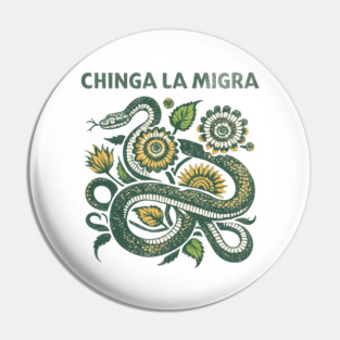chinga-la-migra Pin