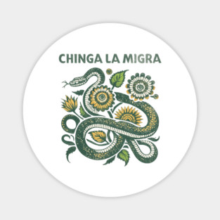 chinga-la-migra Magnet