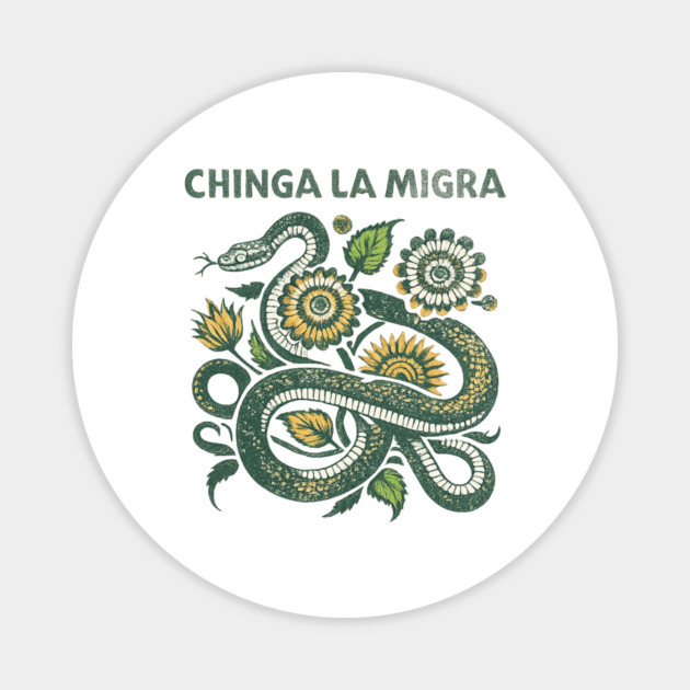 chinga-la-migra Magnet by BlackMeme94