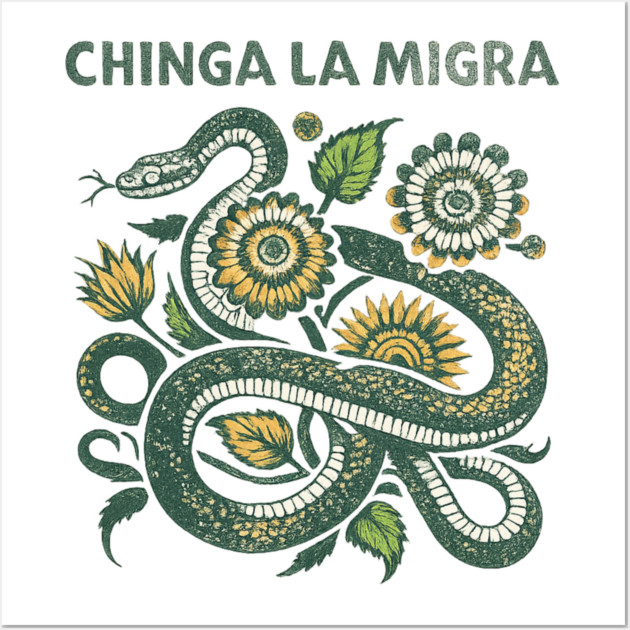 chinga-la-migra Wall Art by BlackMeme94