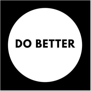 Do Better Posters and Art