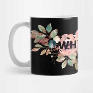 Why Not Mug