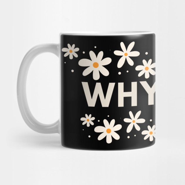 Why Not by BlackMeme94