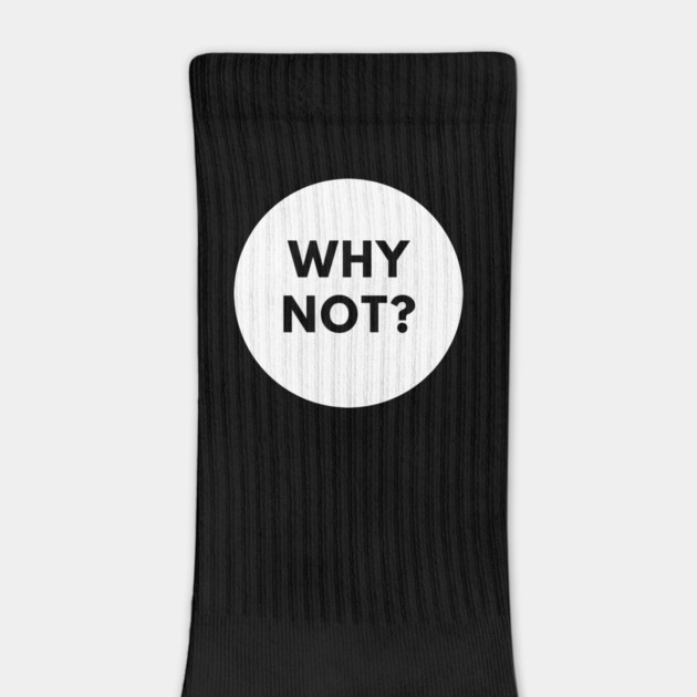 Why Not by BlackMeme94