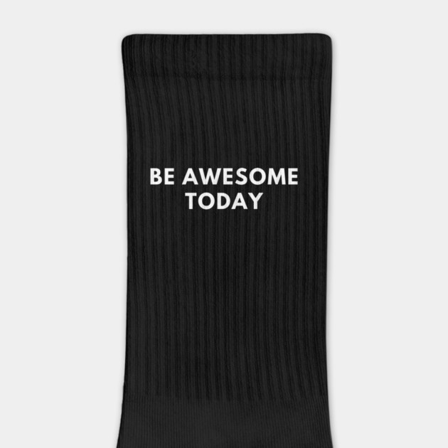 Be awesome today by BlackMeme94