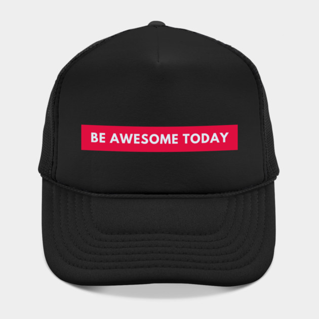 Be awesome today by BlackMeme94