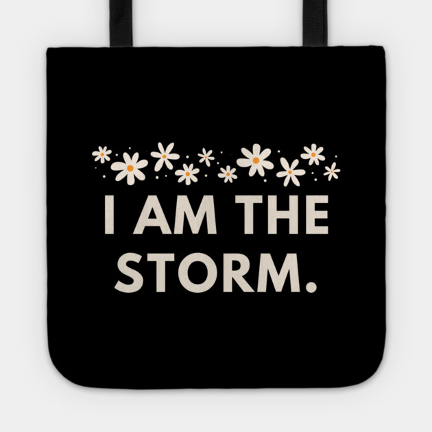 I am the storm Tote by BlackMeme94