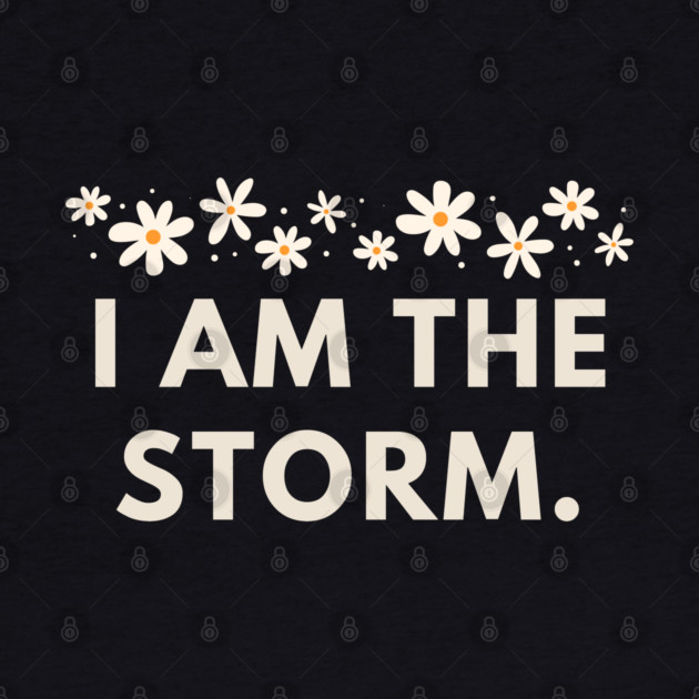 I am the storm by BlackMeme94