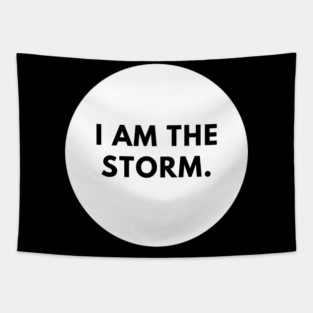 I am the storm Tapestry