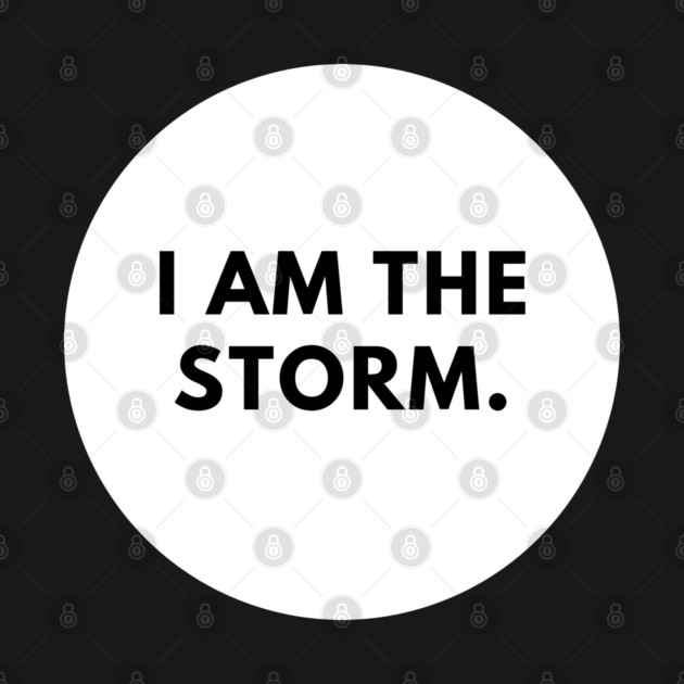 I am the storm by BlackMeme94
