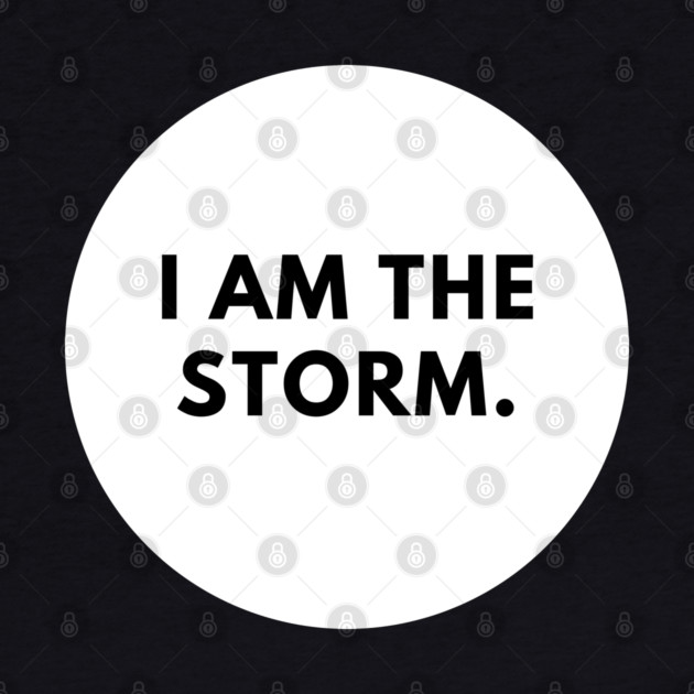 I am the storm by BlackMeme94