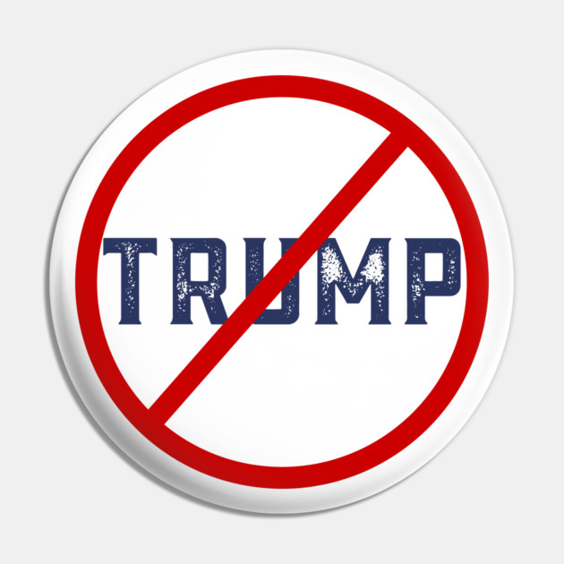Anti-Trump Pin by BlackMeme94