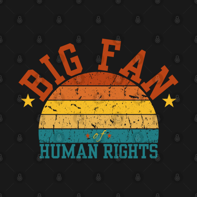 Big-Fan-of-Human-Rights by BlackMeme94