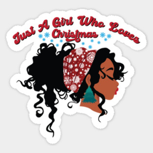 Just a Girl Who Loves Christmas, Black Girl Christmas Magnet