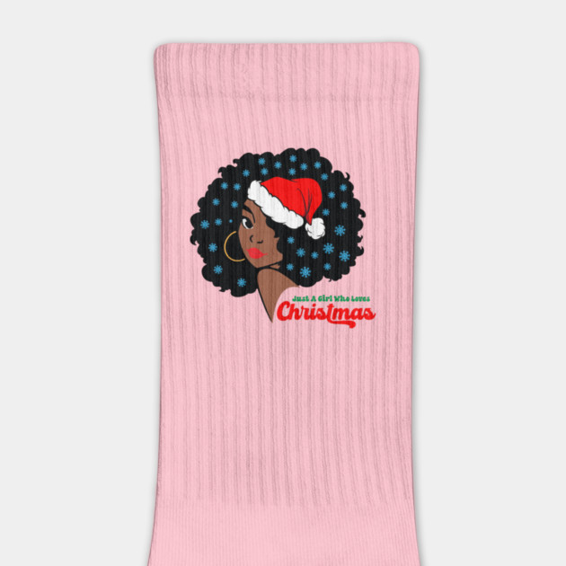 Just a Girl Who Loves Christmas, Black Woman by UrbanLifeApparel