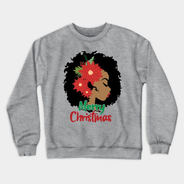 Merry Christmas, Black Woman Crewneck Sweatshirt by UrbanLifeApparel