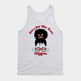 Just a Girl Who Loves Christmas, Black Woman Magic Tank Top