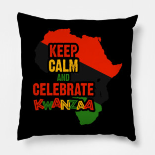 Keep Calm and Celebrate Kwanzaa, Pillow