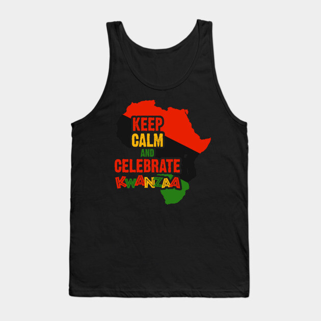 Keep Calm and Celebrate Kwanzaa, Tank Top by UrbanLifeApparel