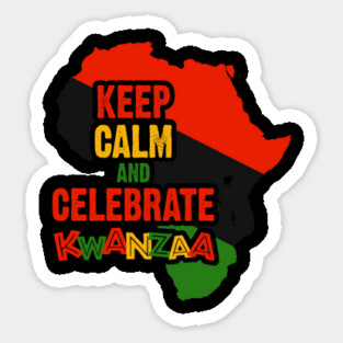 Keep Calm and Celebrate Kwanzaa, Magnet