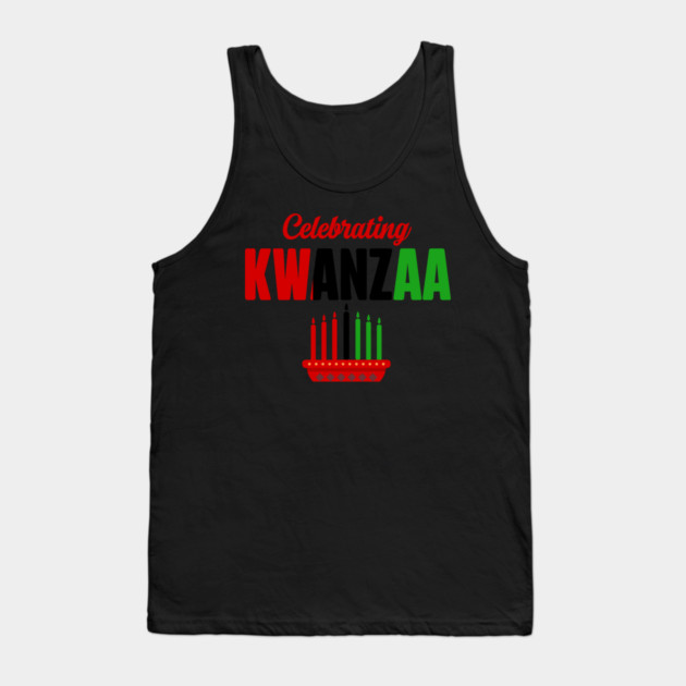 Celebrating Kwanzaa Tank Top by UrbanLifeApparel