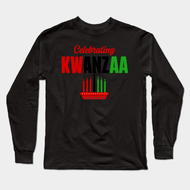 Celebrating Kwanzaa Long Sleeve T-Shirt by UrbanLifeApparel