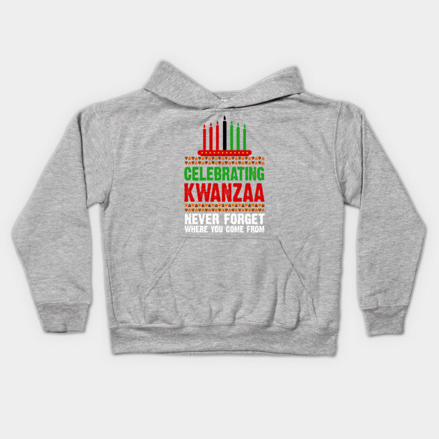 Celebrating Kwanzaa, Never Forget Kids Hoodie by UrbanLifeApparel