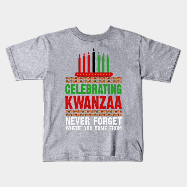 Celebrating Kwanzaa, Never Forget Kids T-Shirt by UrbanLifeApparel