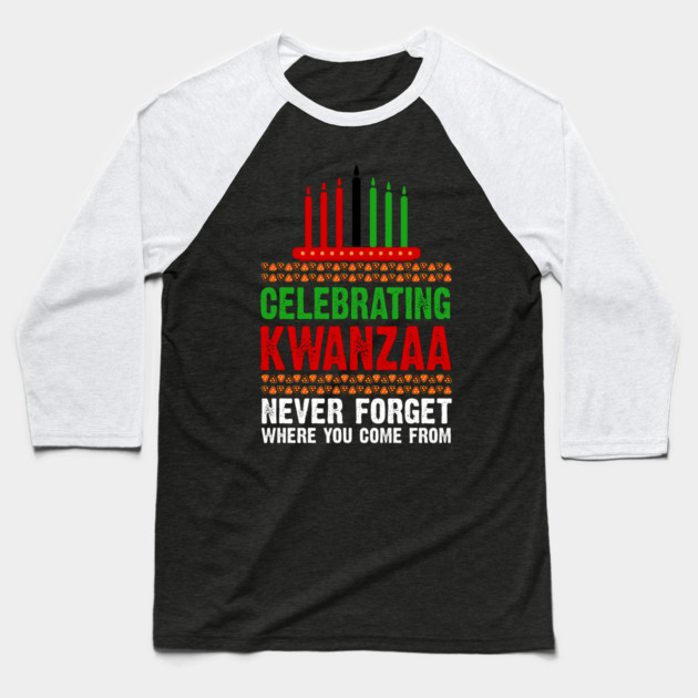 Celebrating Kwanzaa, Never Forget Baseball T-Shirt by UrbanLifeApparel