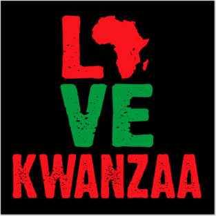 Love Kwanzaa Posters and Art