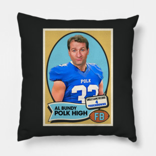 Al Bundy Polk High Football Card Pillow