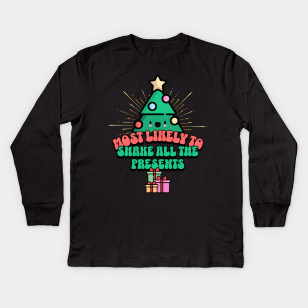 Retro Most Likely To Shake All the Presents Kids Long Sleeve T-Shirt by HolidayBug