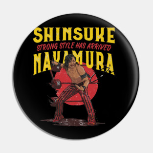 Shinsuke Nakamura Strong Style Pin