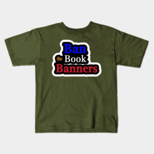 Ban the Book Banners Sticker - Front Kids T-Shirt