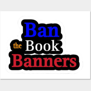 Ban the Book Banners Sticker - Front Posters and Art