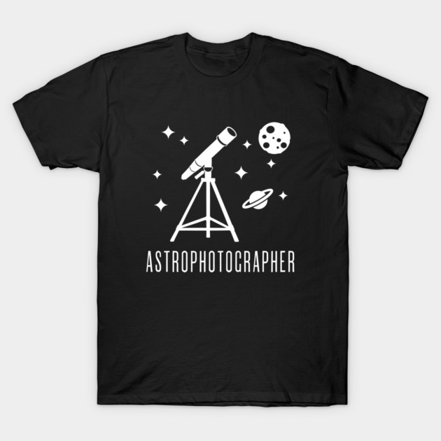 Astrophotographer Telescope Astronomy Astronomy Lover T-Shirt