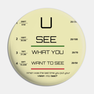 You see what you want to see! Pin