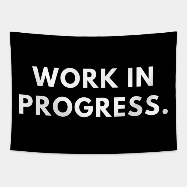 Work in Progress Tapestry by BlackMeme94