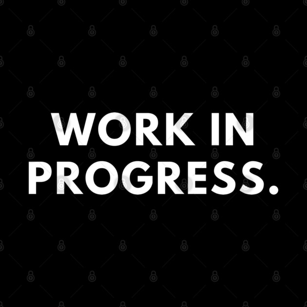 Work in Progress by BlackMeme94