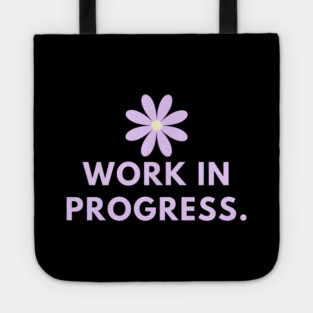 Work in Progress Tote
