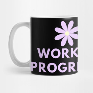 Work in Progress Mug