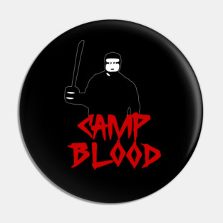 Camp Blood Pin