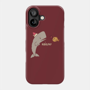Rudolph Phone Case