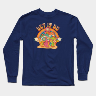 Let it be Long Sleeve T-Shirt
