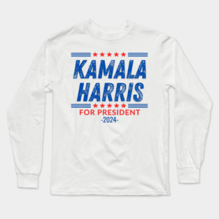Kamala Harris for President Long Sleeve T-Shirt