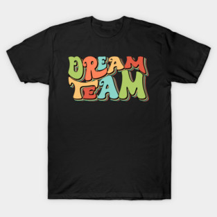 Dream Team T-Shirt