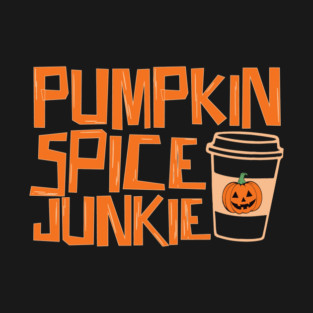 Pumpkin Spice Junkie Halloween T-Shirt
