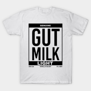 Gut Milk Light - OMITB T-Shirt