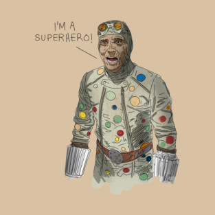 I'm A Superhero! T-Shirt